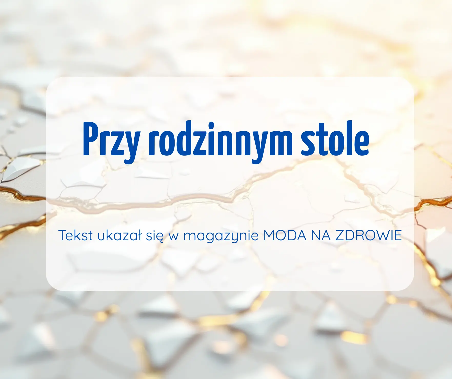 Przy rodzinnym stole